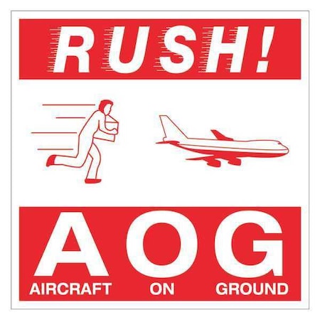Tape Logic Tape Logic Labels, "Rush AOG - Aircraft On Ground", 4" x 4", Red/White, 500/Roll DL1376