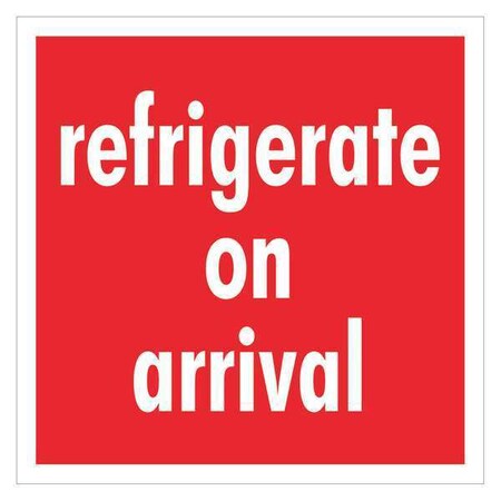 Tape Logic Tape Logic Labels, "Refrigerate On Arrival", 4" x 4", Red/White, 500/Roll SCL589