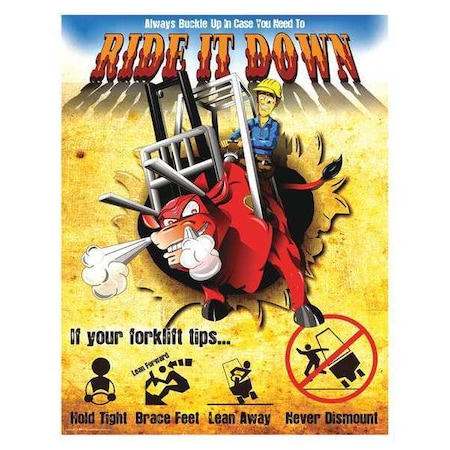 Mancomm Safety Poster, Forklift - Ride it down, Paper, 27 in W, 21 in H 31P-019-01