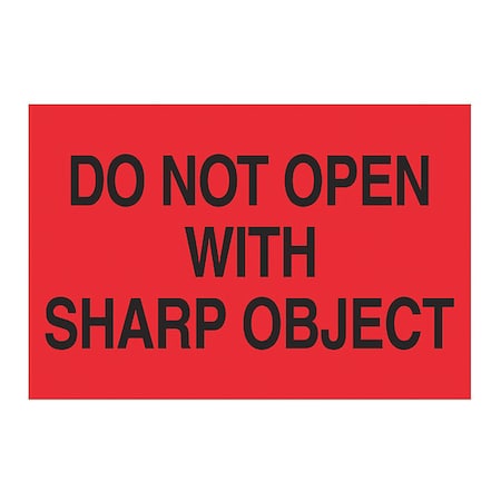 Tape Logic Tape Logic Labels, "Do Not Open with Sharp Object", 2 x 3", Fluorescent Red, 500/Roll DL1618