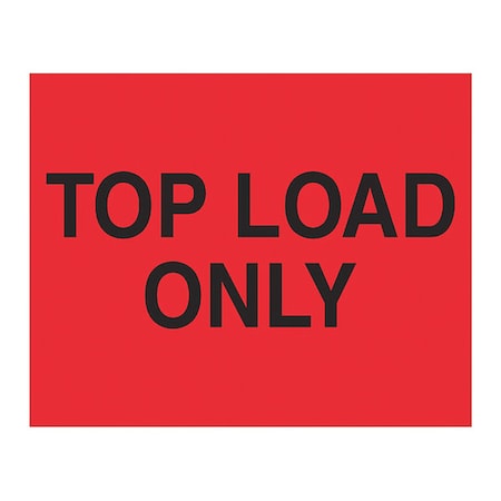 Tape Logic Tape Logic Labels, "Top Load Only", 8 x 10", Fluorescent Red, 250/Roll DL1634