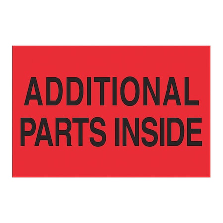 Tape Logic Tape Logic Labels, "Additional Parts Inside", 2 x 3", Fluorescent Red, 500/Roll DL1611