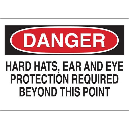 Brady Sign, Danger, 7X10", Red/Bk /Wht, Eng, 25214 25214