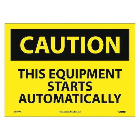 Nmc Caution This Equipment Starts Automatically Sign C619PB