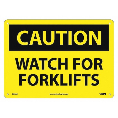 Nmc Caution Watch For Forklifts Sign, C634AB C634AB