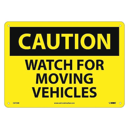 Nmc Caution Watch For Moving Vehicles Sign, C675AB C675AB