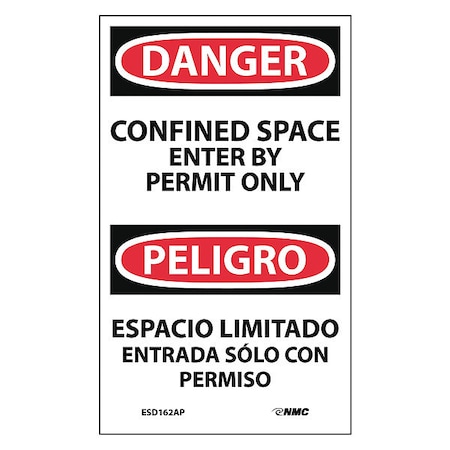 Nmc Confined Space Enter By Permit Only Bilingual Label, Pk5 ESD162AP
