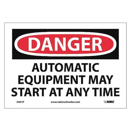 Nmc Danger Automatic Equipment May Start At, 7 in Height, 10 in Width, Pressure Sensitive Vinyl D401P