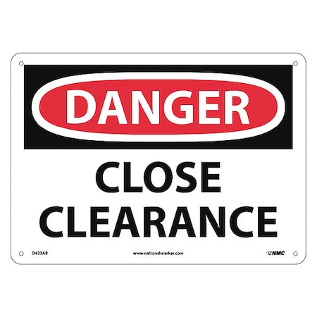 Nmc Danger Close Clearance Sign, D423AB D423AB
