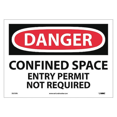 Nmc Danger Confined Space Entry Permit Not Required Sign, D373PB D373PB