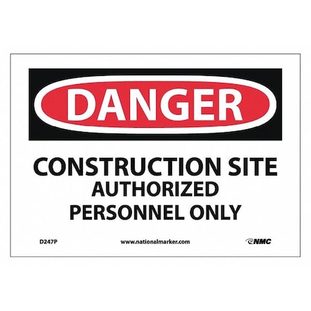 Nmc Danger Construction Site Sign D247P
