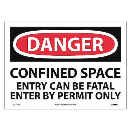 NMC Danger Confined Space Permit Required Sign, D371PB D371PB