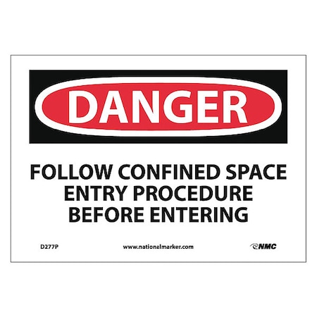 NMC Danger Confined Space Sign, D277P D277P