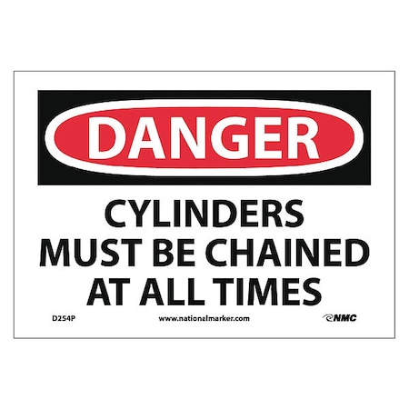 Nmc Danger Cylinders Must Be Chained At All Times Sign, D254P D254P