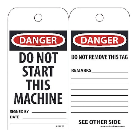 Nmc Danger Do Not Start This Machine Tag, Pk25 RPT7ST