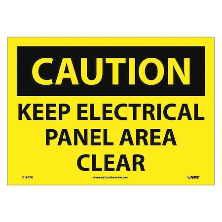 Nmc Caution Keep Electrical Panel Area Clear Sign, C167PB C167PB