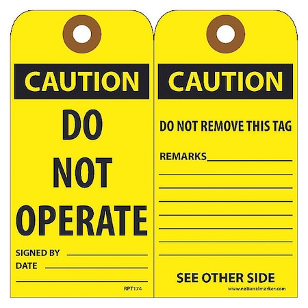 Nmc Caution Do Not Operate Tag, Pk25 RPT174G