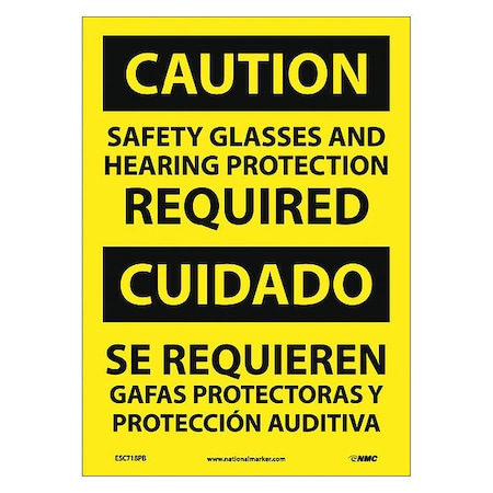 Nmc Caution Eye And Ear Protection Required Sign - Bilingual ESC718PB