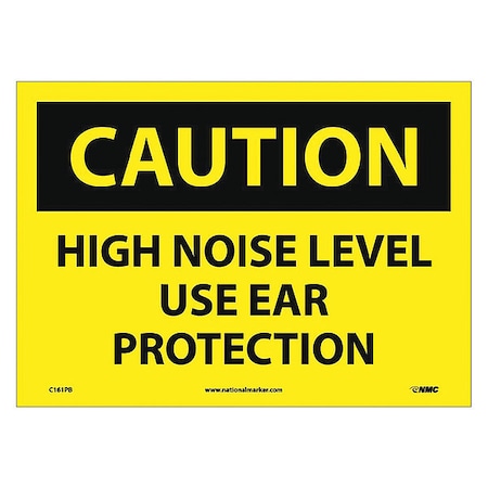 Nmc Caution High Noise Level Use Ear Protection Sign C161PB