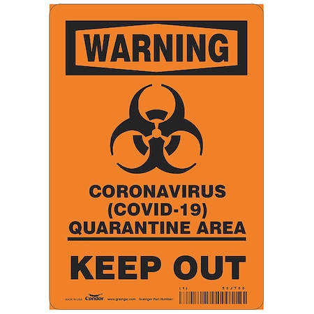 Zoro Select Coronavirus Quarantine Area Sign, 7" W x 10" H, English, Polystyrene, Black, Orange HWW308P1007