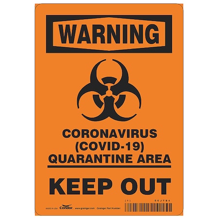 Zoro Select Coronavirus Quarantine Area Sign, 7" W x 10" H, English, Aluminum, Black, Orange HWW308A1007