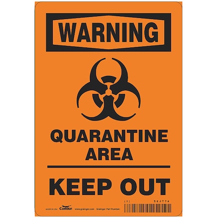 Condor Quarantine Area Sign, 10 in Height, 7 in Width, Polystyrene, Rectangle, English HWW306P1007