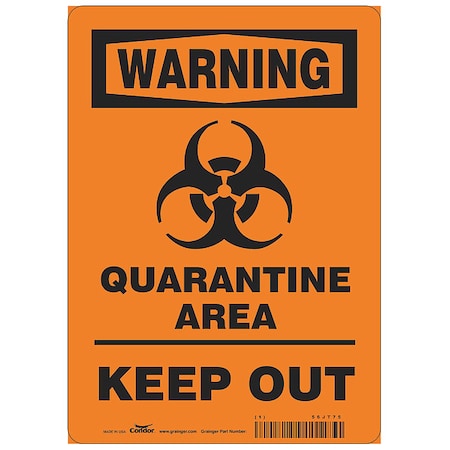 Condor Quarantine Area Sign, 14 in Height, 10 in Width, Polystyrene, Rectangle, English HWW306P1410