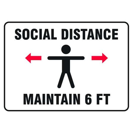 Zoro Select Social Distance Maintain 6 ft Sign, 10" W x 7" H, English, Aluminum, White 56JU57