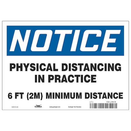 Zoro Select Physical Distancing In Practice Sign, 10" W x 7" H, English, Polyester, Blue, White HWN822T0710