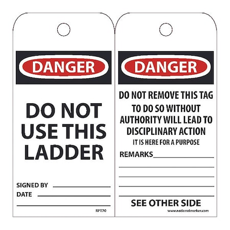 NMC Danger Do Not Use This Ladder Tag, Pk25 RPT70