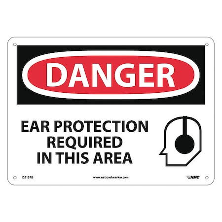 Nmc Danger Ear Protection Required In This A, 10 in Height, 14 in Width, Rigid Plastic D513RB