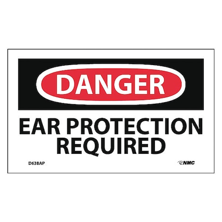 Nmc Danger Ear Protection Required Label, Pk5 D638AP