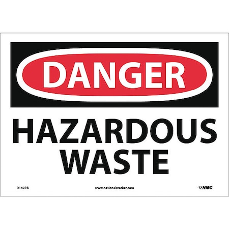 NMC Danger Hazardous Waste Sign, D140PB D140PB