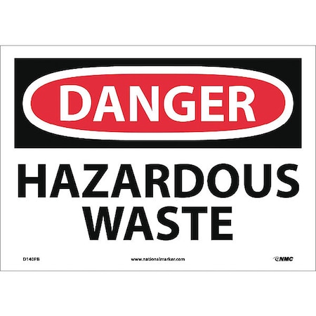 Nmc Danger Hazardous Waste Sign, D140PB D140PB