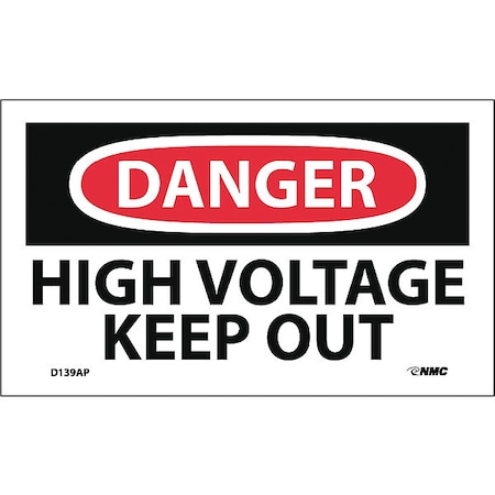 Nmc Danger High Voltage Keep Out Label, Pk5 D139AP