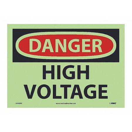 Nmc Danger High Voltage Sign, DANGER, Glow Polyester, 14 in Width, 10 in Height GD49PB