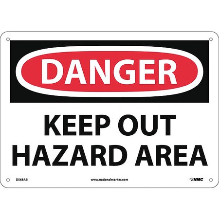 Nmc Danger Keep Out Hazard Area Sign, D568AB D568AB