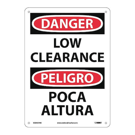 Nmc Danger Low Clearance Sign - Bilingual, ESD655AB ESD655AB