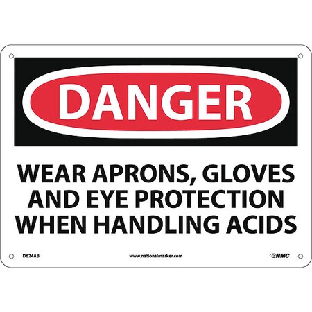 Nmc Danger Wear Ppe When Handling Acids Sign, 10 in Height, 14 in Width, Aluminum D624AB