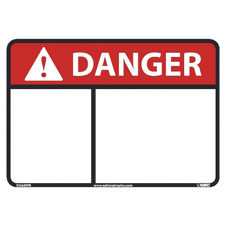 Nmc Danger Sign, 14" W, 10" H, English, Vinyl, White DGA69PB