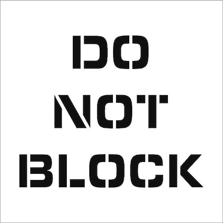 NMC Do Not Block Plant Marking Stencil PMS224