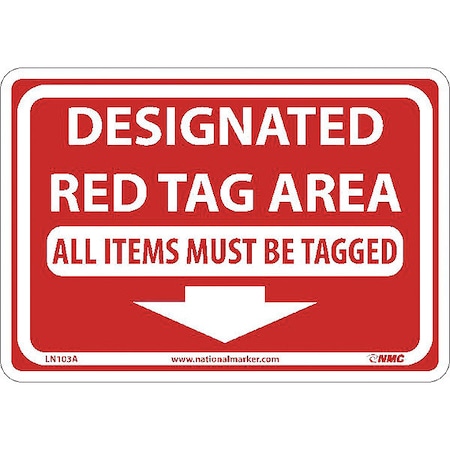 NMC Designated Red Tag Area All LN103A