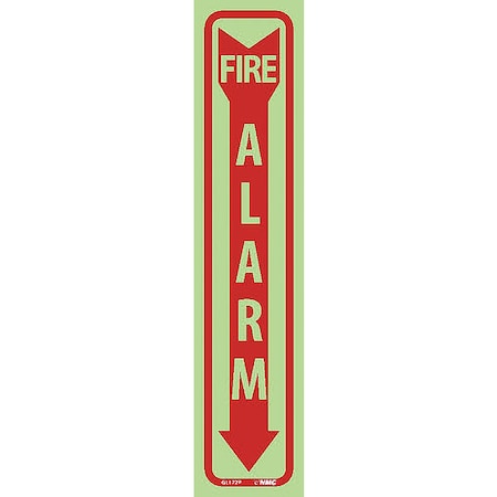 Nmc Fire Alarm Sign, 18 in Height, 4 in Width, Glow Polyester GL172P
