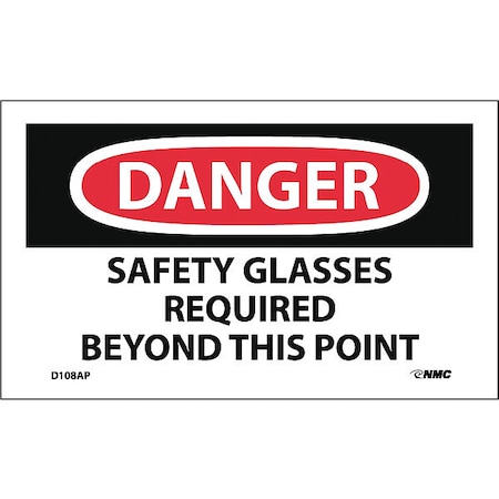 Nmc Danger Safety Glasses Required Beyond This Point Label, Pk5 D108AP