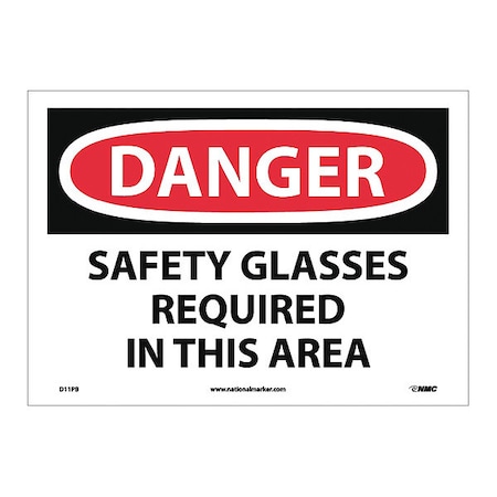 Nmc Danger Safety Glasses Required In This Area Sign D11PB
