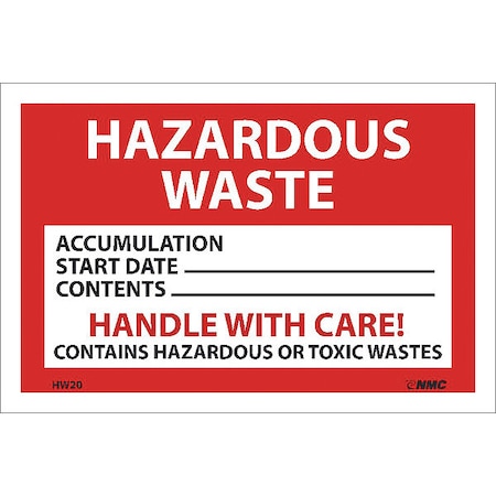 NMC Hazardous Waste Handle With Care Hazmat Label HW20ALV