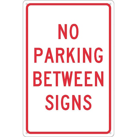 Nmc No Parking Between Signs Sign, TM29G TM29G