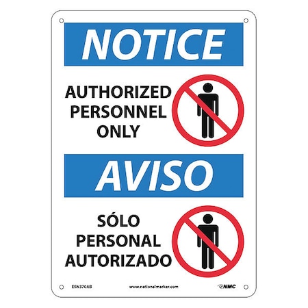 Nmc Notice Authorized Personnel Only Sign - Bilingual, ESN370AB ESN370AB