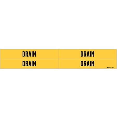 Brady Pipe Marker, Drain, Yellow, 3/4 to 2-3/8 In 7091-4