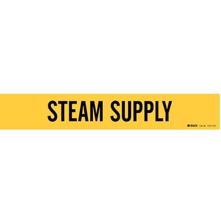 Brady Pipe Marker, Steam Supply, 2-1/2to7-7/8 In 7272-1